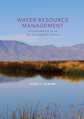 Water Resource Management: Sustainability in an Era of Climate Change