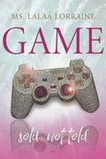GAME: Sold Not Told - Practical Guide for Dancers and Entertainers