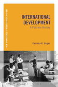 International Development: A Postwar History - Concise Historical