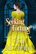 Seeking Fortune (Seeking Series Book 1) - Faithful Regency Romance