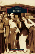Burke Historical Society: Discover the Rich Heritage of Burke