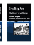 Healing Arts: The History of Art Therapy - Scholarly
