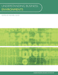 Understanding Business Environments - Essential Read