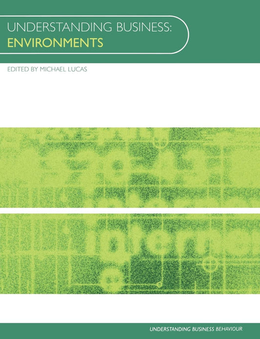 Understanding Business Environments: A Comprehensive Guide