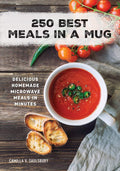 Quick & Tasty Mug Meals by Camilla V. Saulsbury