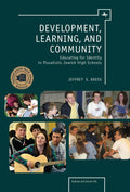 Development, Learning, and Community: Educating for Identity in
