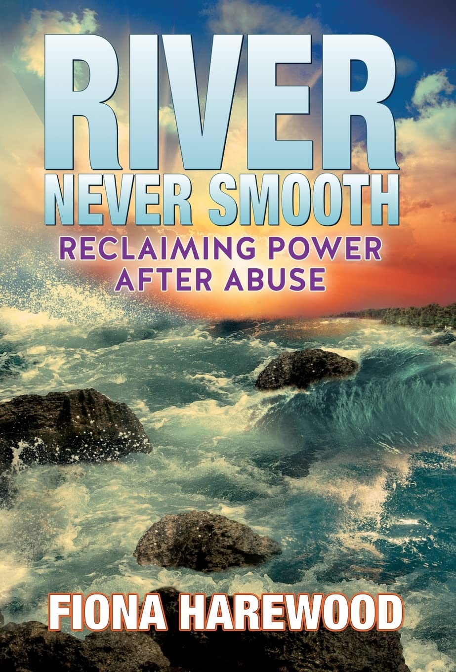 River Never Smooth: Reclaiming Power After Abuse Review
