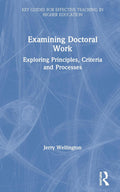 Examining Doctoral Work: Key Guides for Effective Teaching