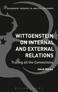 Wittgenstein on Internal and External Relations - Tracing All