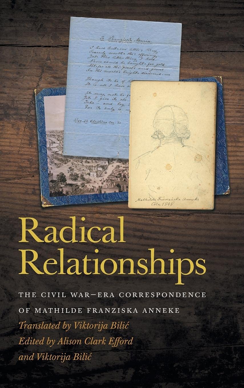 Civil WarEra Correspondence of Mathilde Franziska Anneke