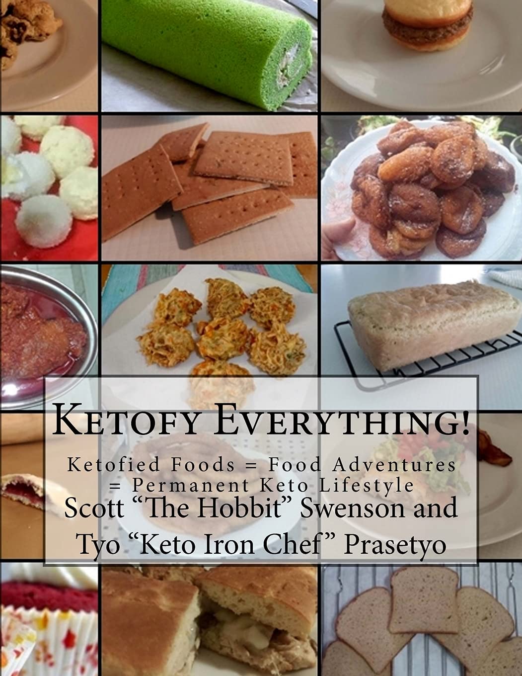 Ketofy Everything: Transform Your Favorite Foods into Keto Delights