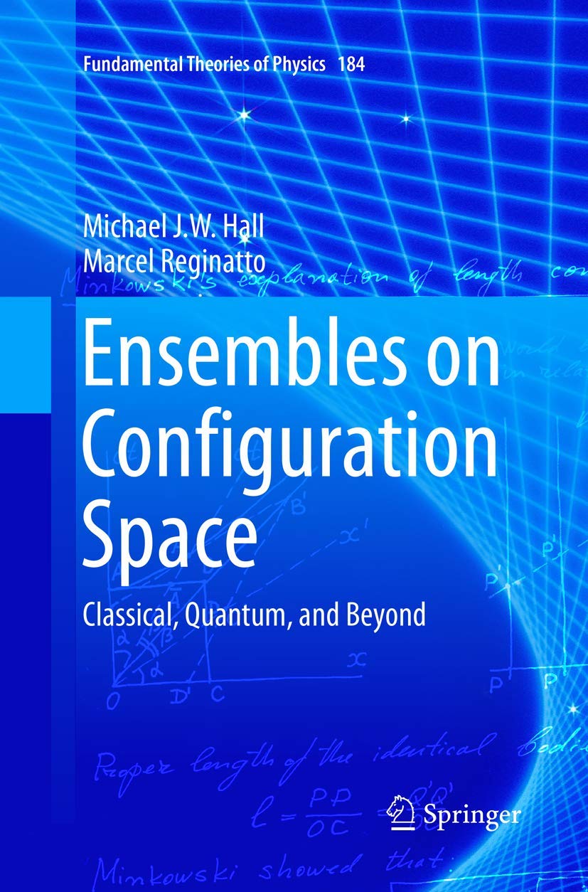 Ensembles on Configuration Space: Classical and Quantum Insights