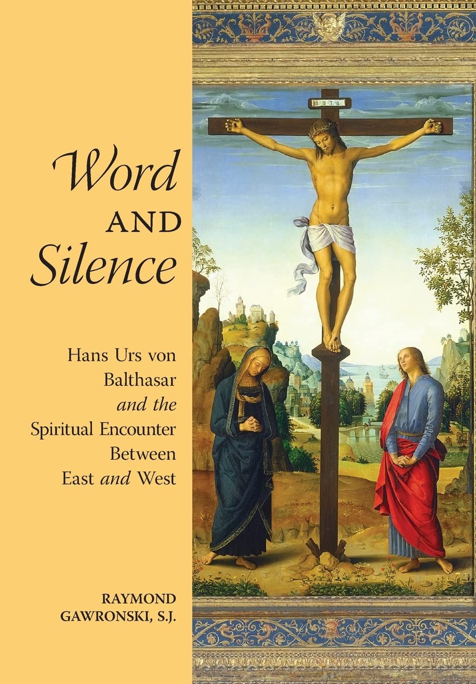Word and Silence: A Deep Dive into Balthasar's Spiritual Insights