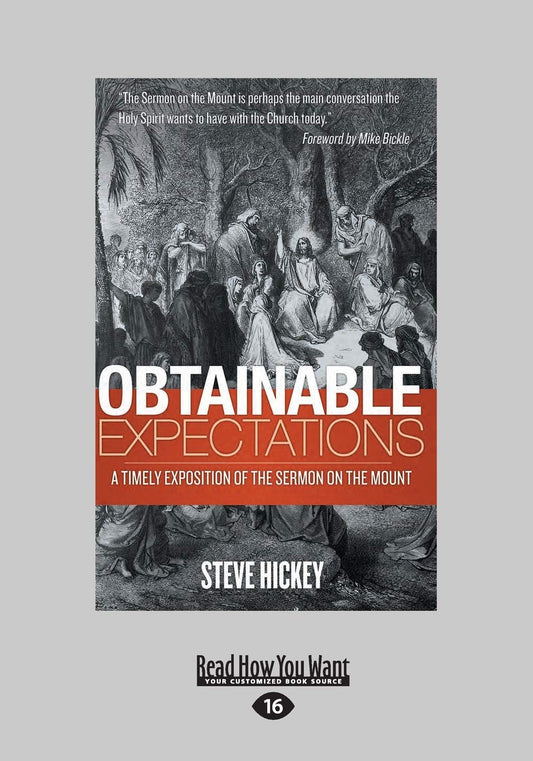 Expectations of the Sermon on the Mount: A Timely Exposition