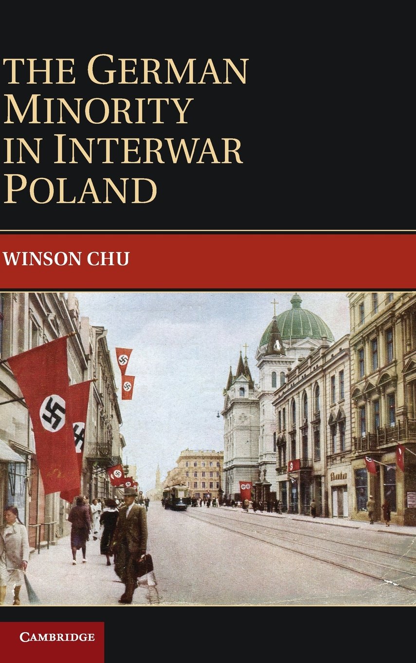 The German Minority in Interwar Poland: A Comprehensive Study