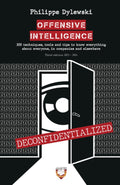 OFFENSIVE INTELLIGENCE: 300 Techniques to Know Everything - Handbook