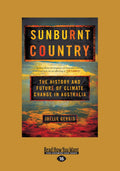 Sunburnt Country: Climate Change History and Future in Australia 16pt