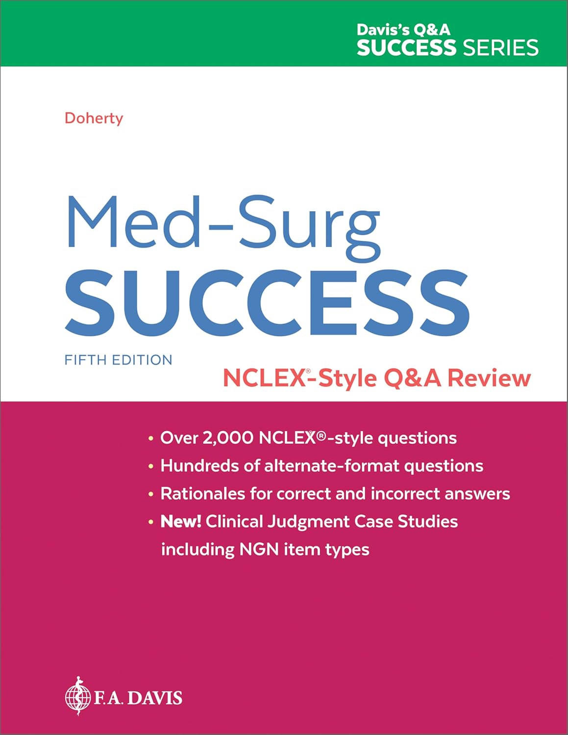 Med-Surg Success NCLEX-Style Q&A Review for Nursing Students