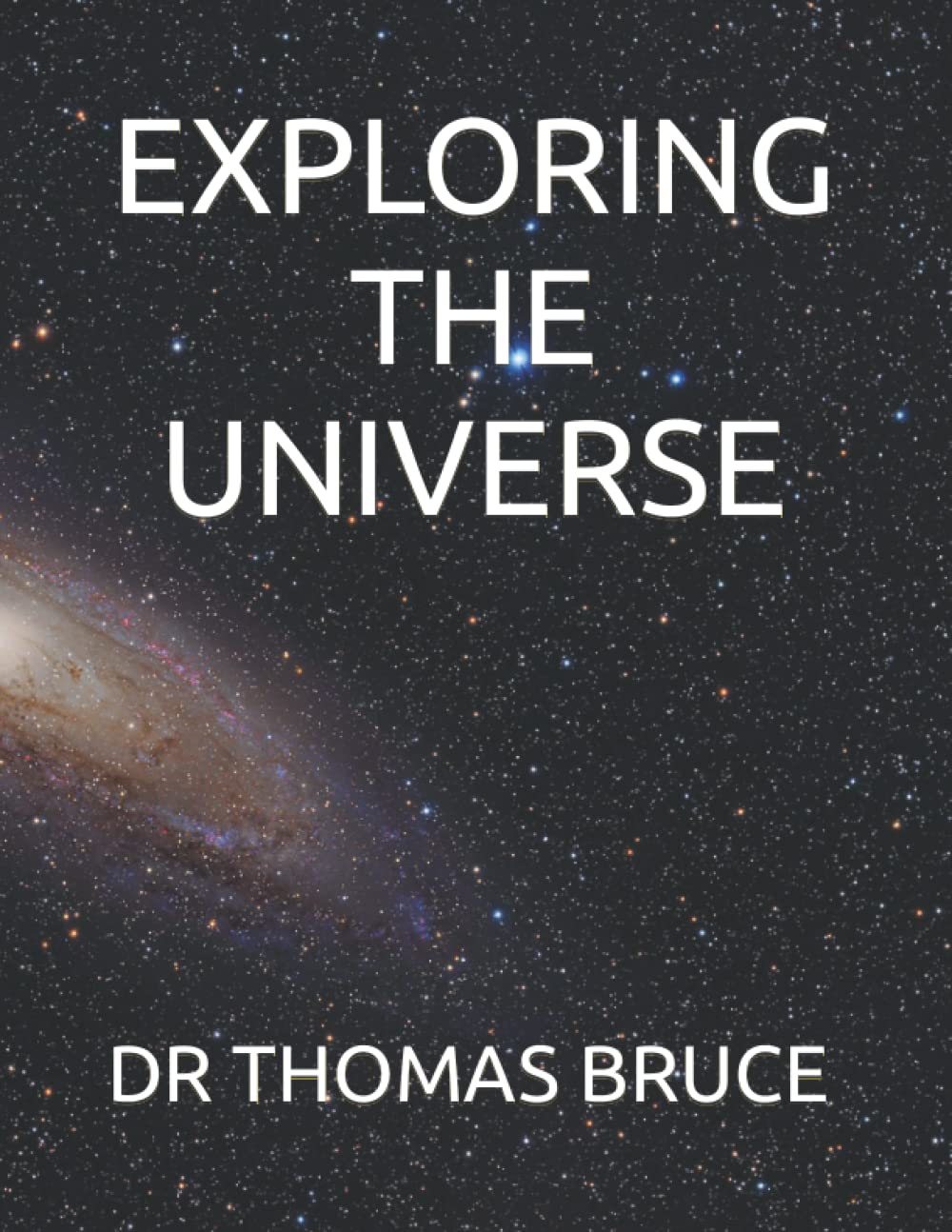 Exploring the Universe: A Comprehensive Guide to Astronomy