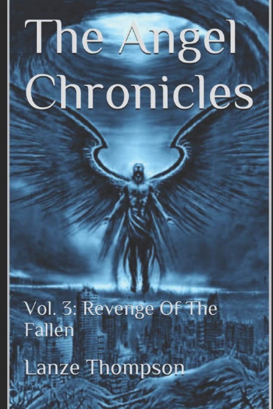 The Angel Chronicles 2nd Edition Volume 3 Revenge of the Fallen Review