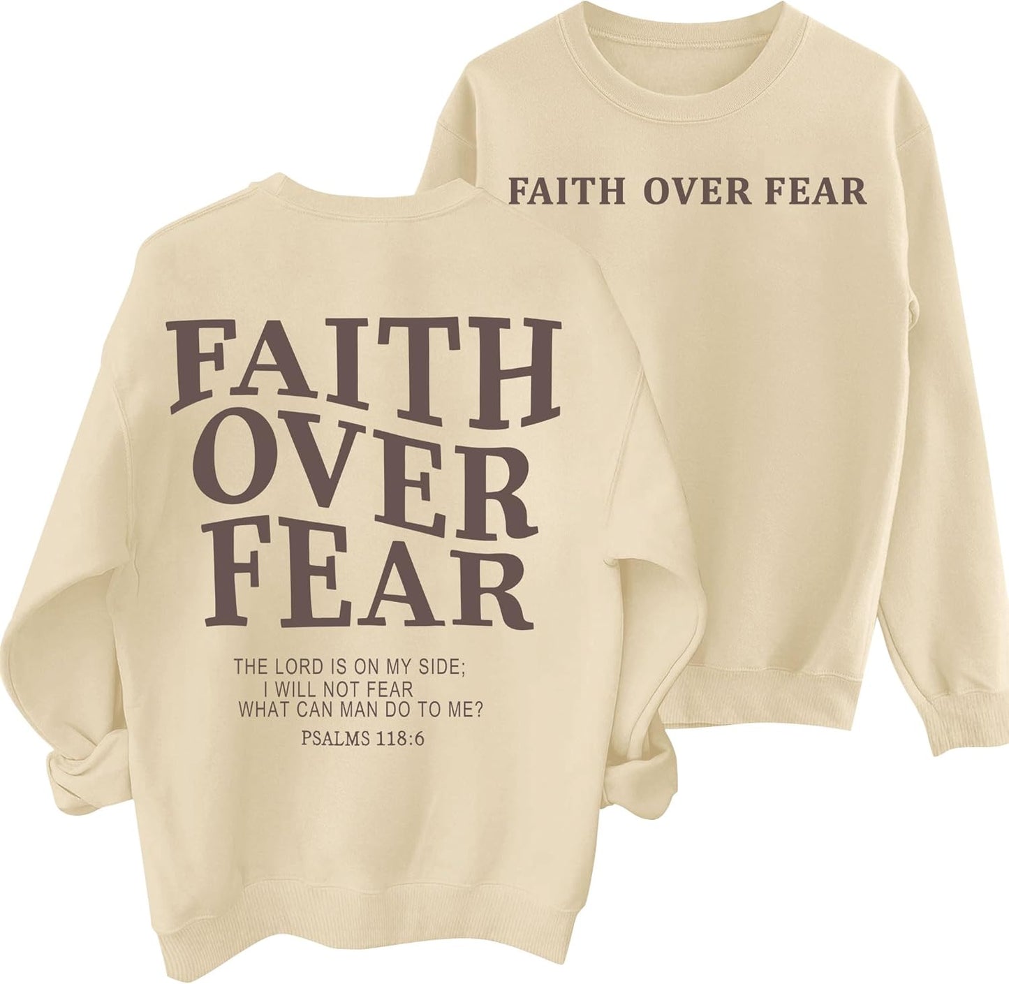Faith Over Fear Long Sleeve Sweatshirt