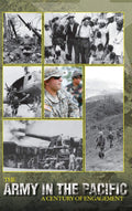 The Army in the Pacific: A Century of Engagement - Historical