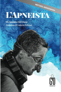 L'Apneista: Prologue di Umberto Pelizzari - Complete Freediving Guide