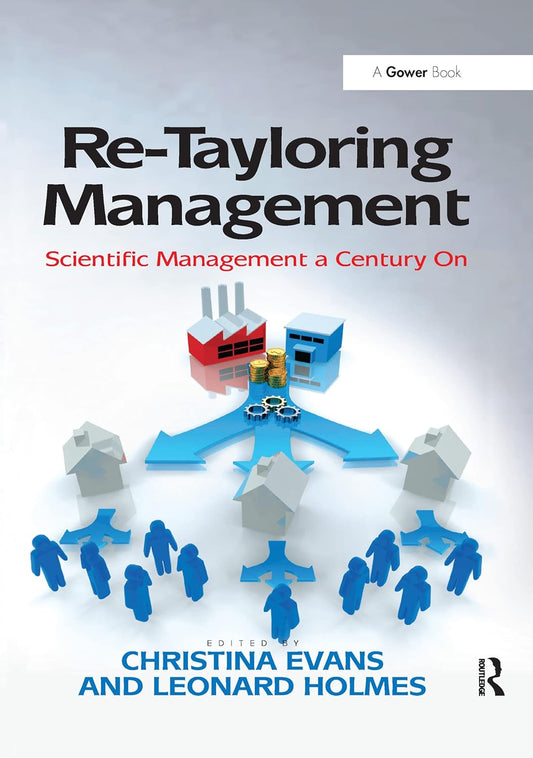 Re-Tayloring Management: A Comprehensive Guide for Success