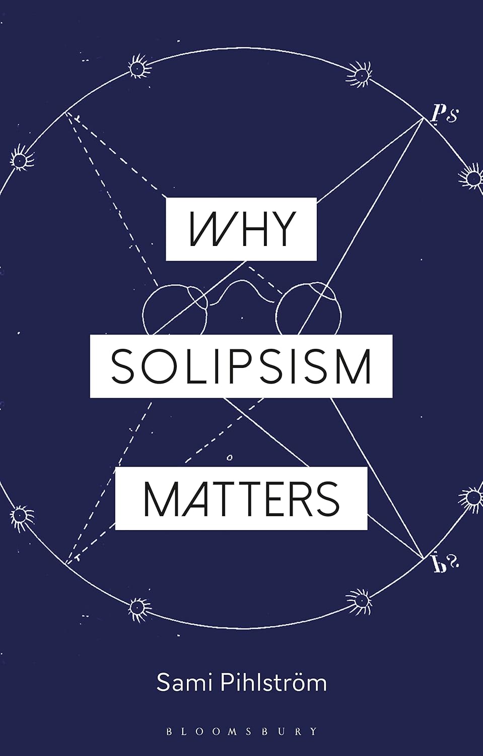 Why Solipsism Matters: A Deep Dive into Philosophical Concepts
