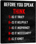 Pyradecor Motivational Think Before You Speak Canvas Poster