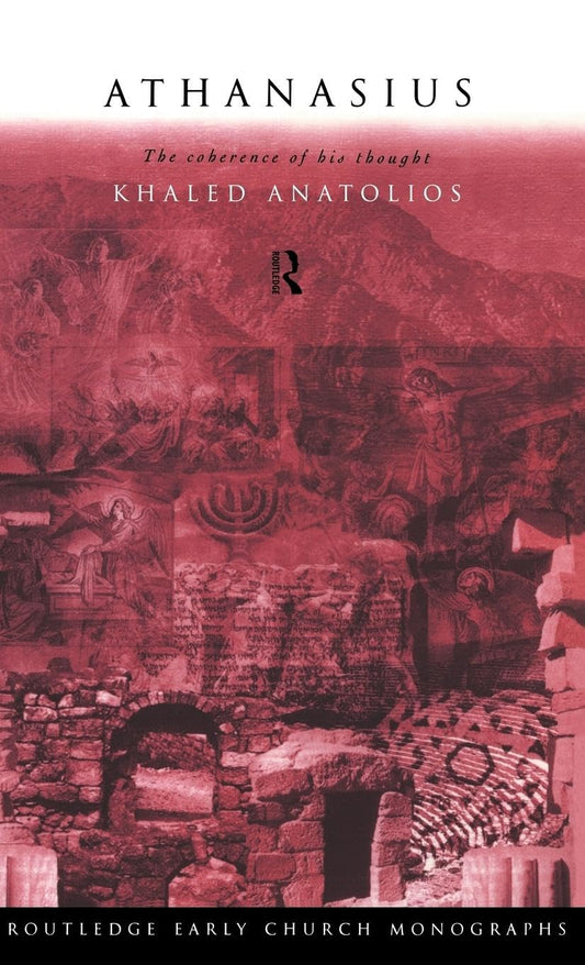 Athanasius: A Comprehensive Study of Early Church Monographs