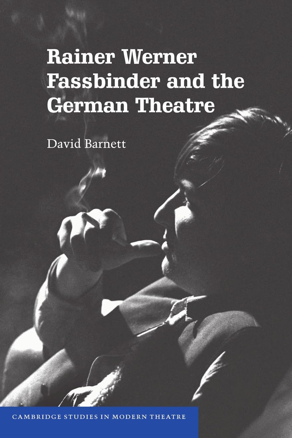 Rainer Werner Fassbinder and the German Theatre: A Deep Dive