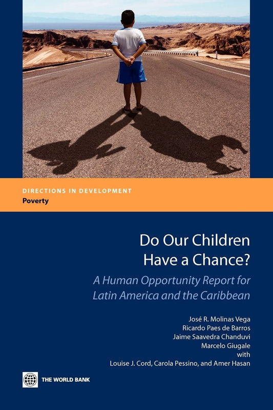 Do Our Children Have a Chance? Human Opportunity Report Review