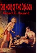 The Hour of the Dragon: A Gripping Fantasy Adventure Novel