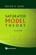 Saturated Model Theory - Advanced Text for Graduate Study