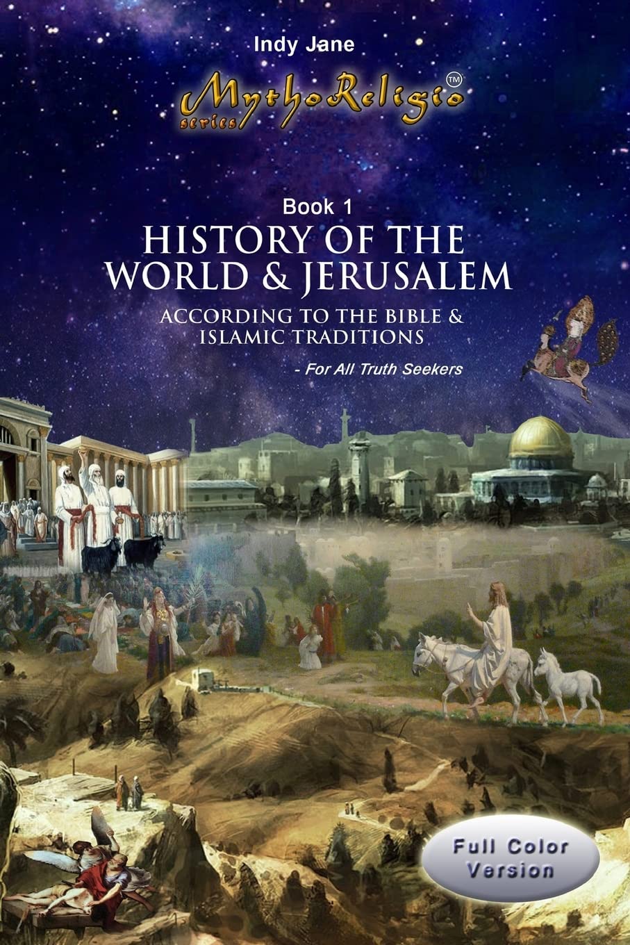 History of the World & Jerusalem: A Unique Biblical Perspective