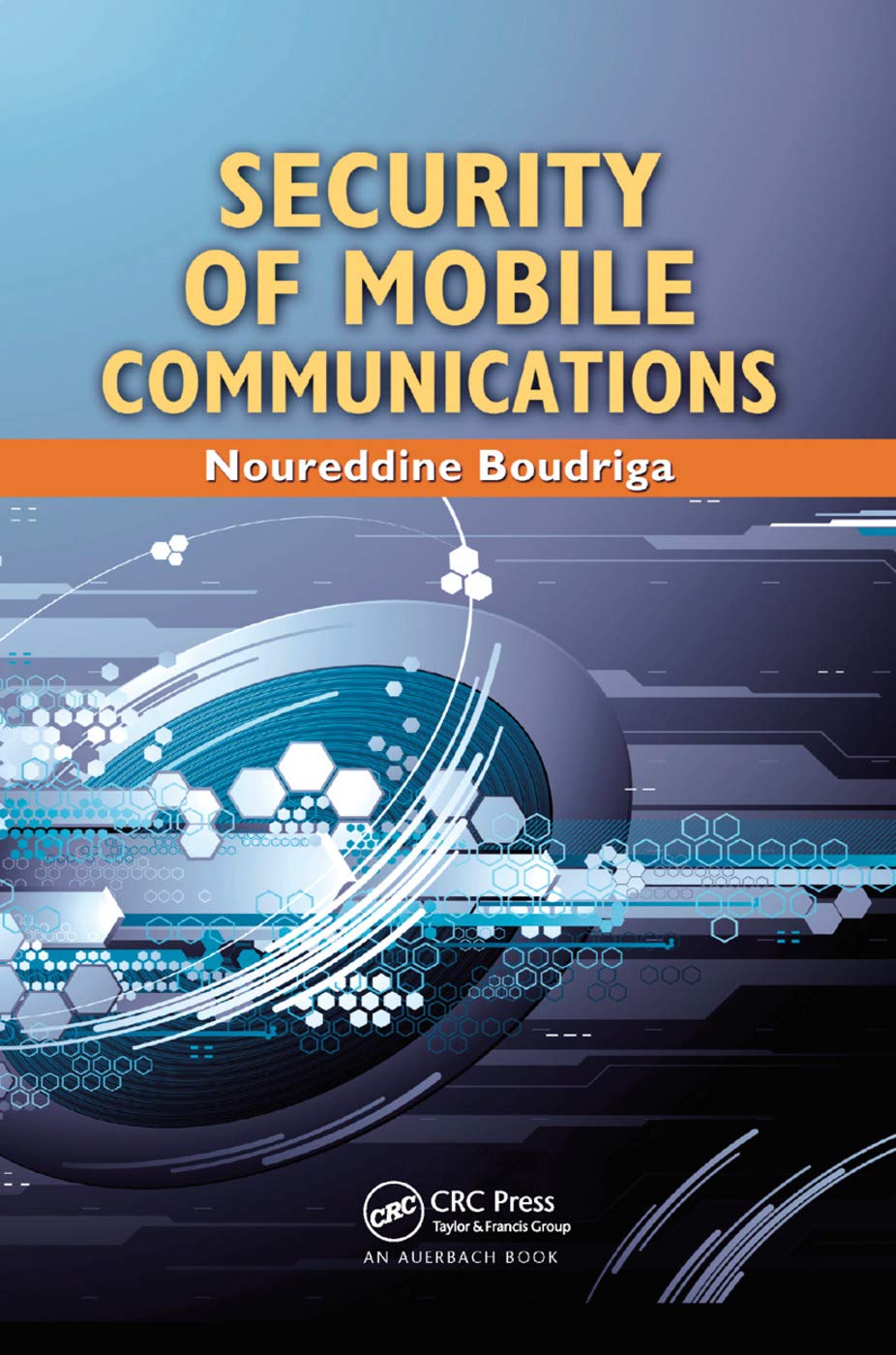Security of Mobile Communications: Essential Insights for Users