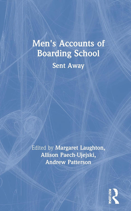 Men's Accounts of Boarding School: Sent Away - A Deep Dive