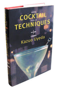 Master Cocktail Techniques with Kazuo Uyeda