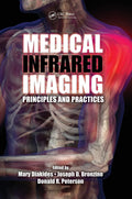 Medical Infrared Imaging: Principles and Practices - Clinical