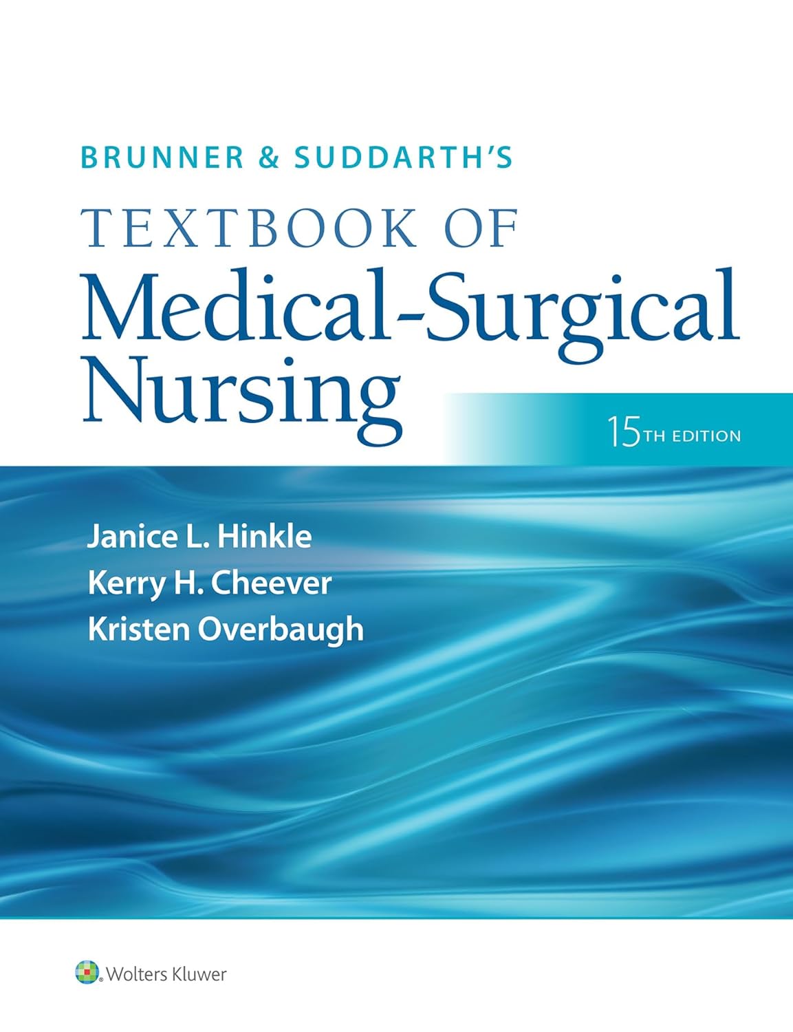 Brunner & Suddarth's Textbook of Medical-Surgical Nursing Review