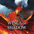 Wings of Shadow (The Crown of Feathers Series) - Final Installment