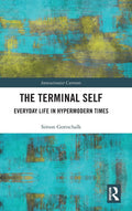 The Terminal Self (Interactionist Currents) - Critical