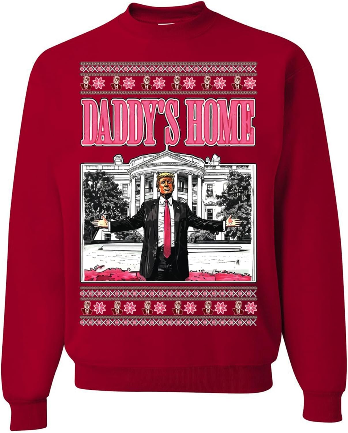 Daddy's Home Ugly Christmas Sweatshirt