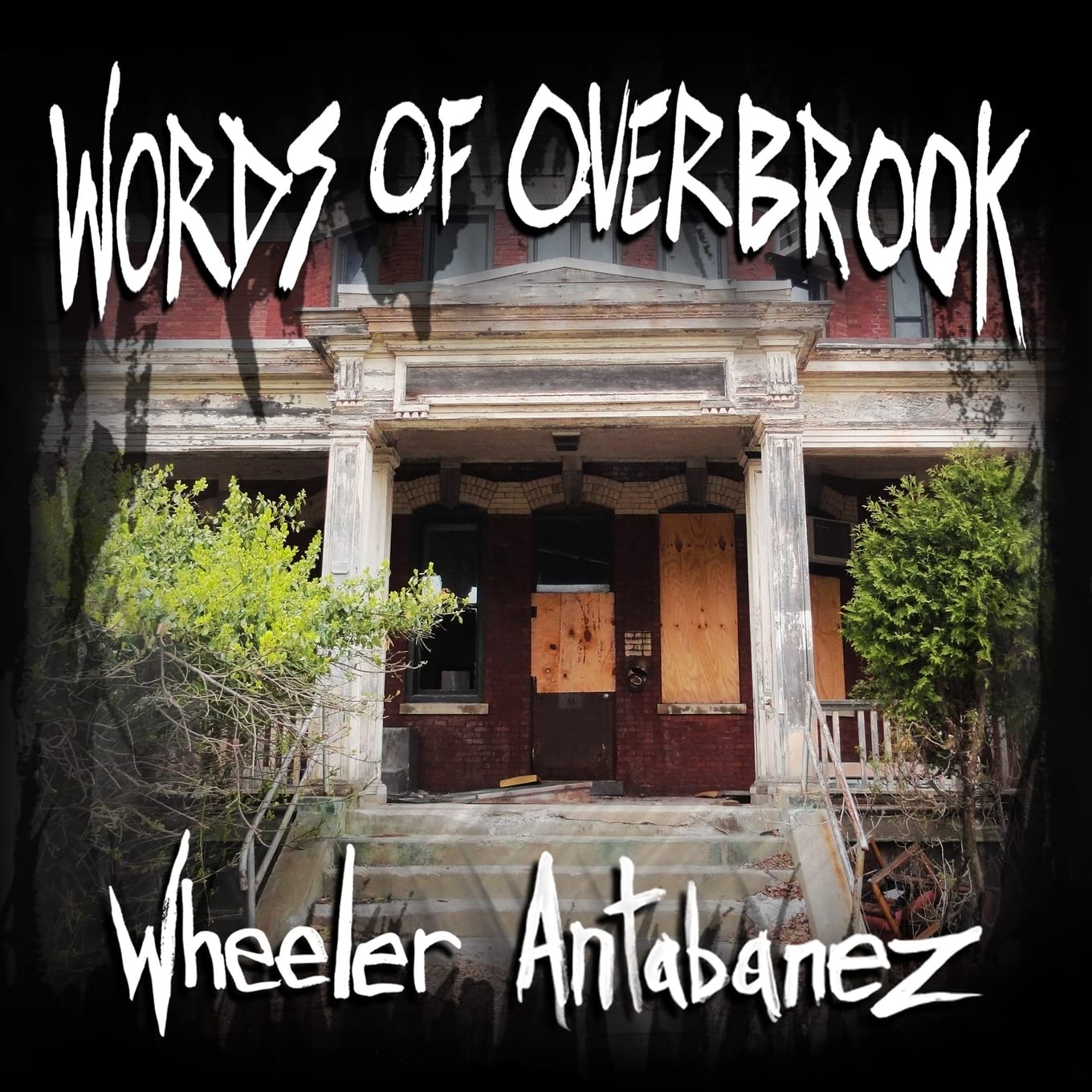 Words of Overbrook by Wheeler Antabanez - A Captivating Journey