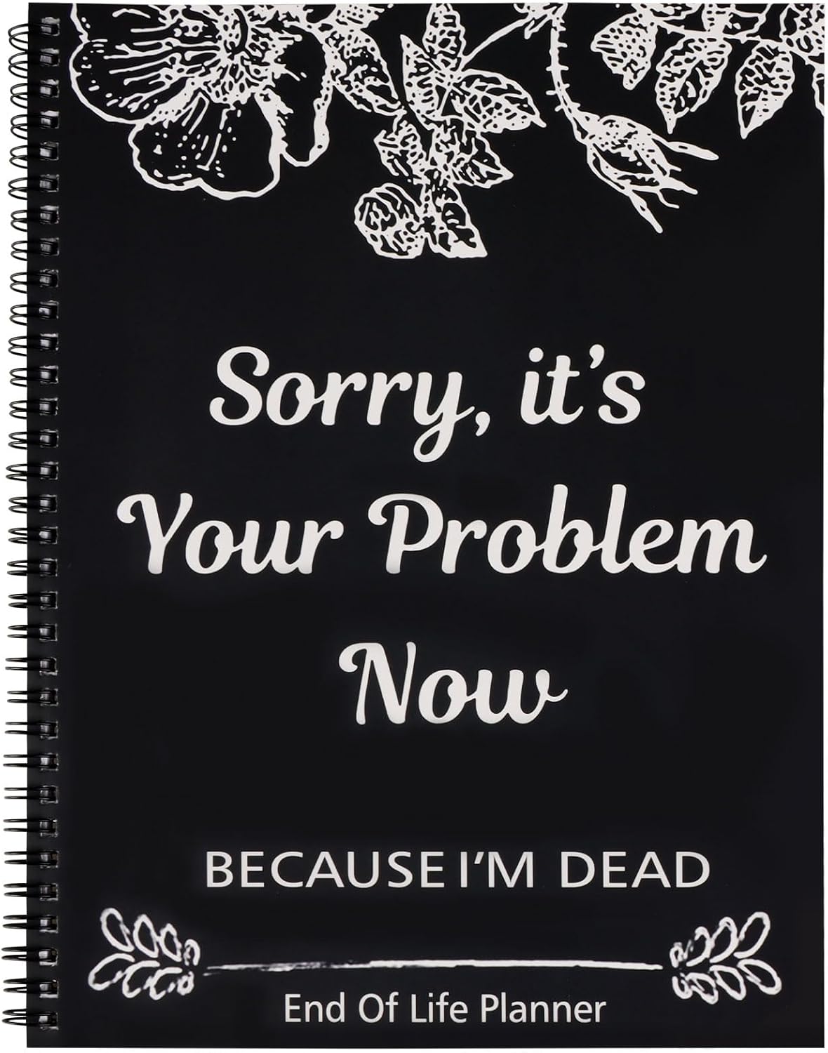 End-of-Life Planner Notepad: Final Wishes & Arrangements