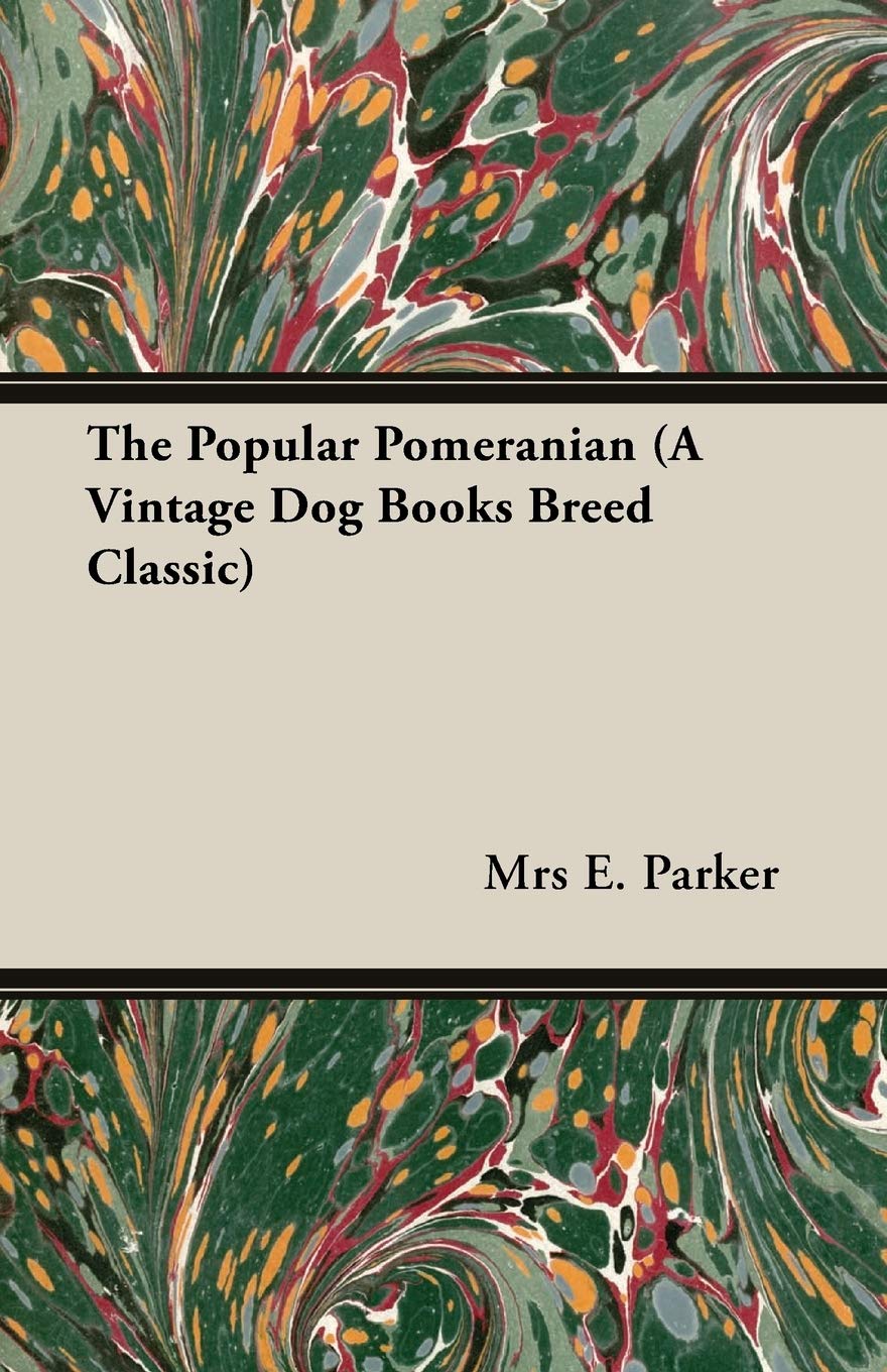The Popular Pomeranian Vintage Dog Books Breed Classic Review