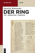Der Ring: Text, Ubersetzung und Kommentar - Moderne Edition