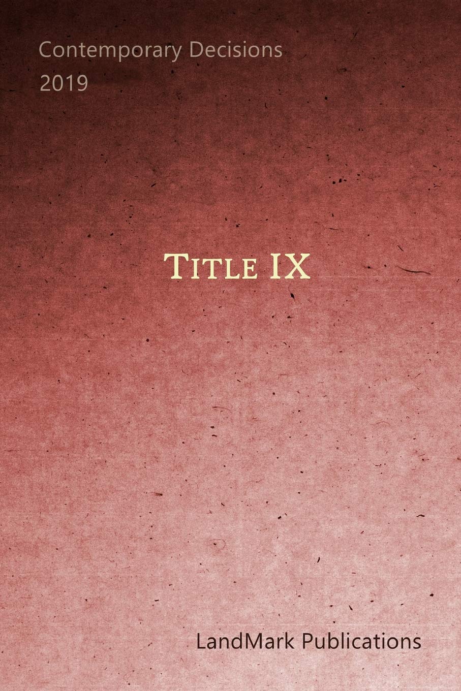 Title IX: A Comprehensive Guide to Educational Equity and Rights