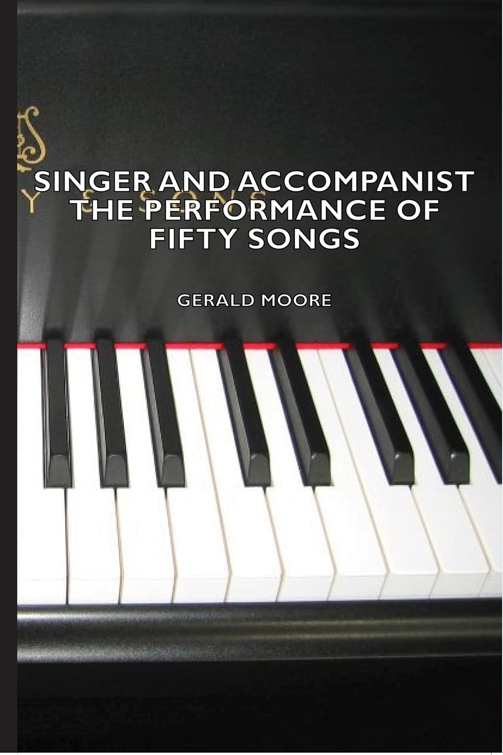 Singer and Accompanist - The Performance of Fifty Songs Review